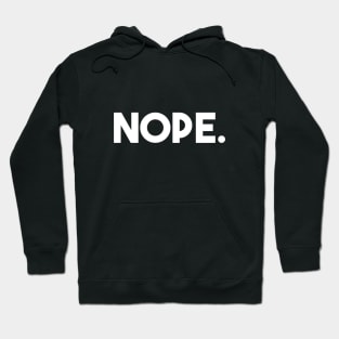 Nope Hoodie